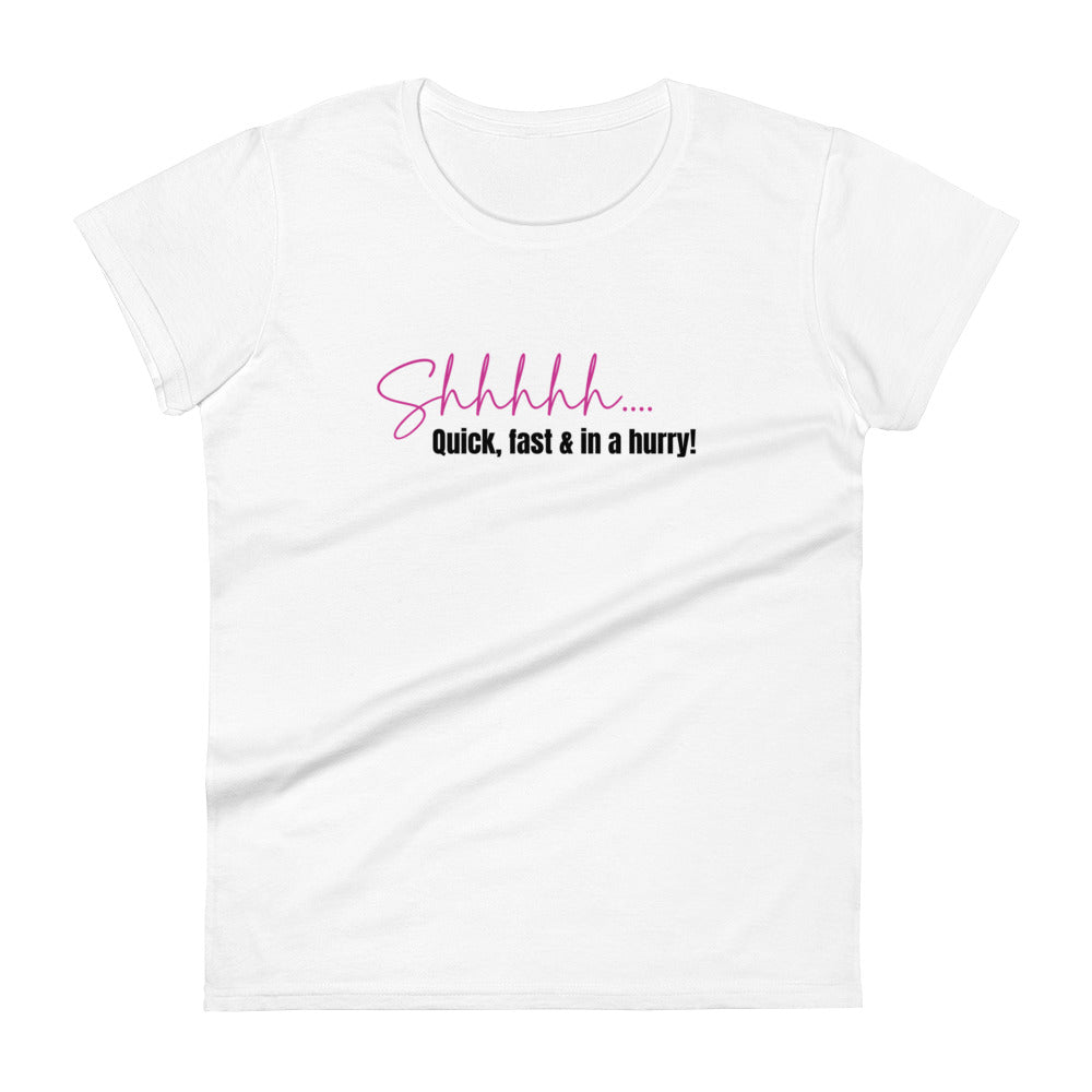 Women's Shhh T-Shirt