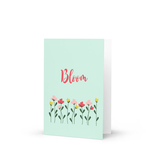 Bloom Greeting Card