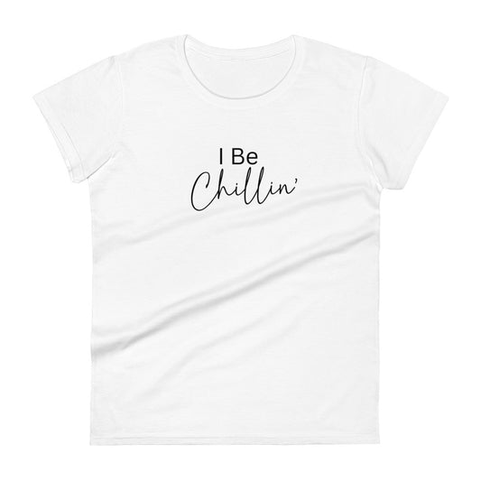 Chillin' T-Shirt